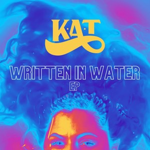 Written in Water EP (Explicit)