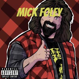 Mick Foley (feat. MOH Carti) (Explicit)
