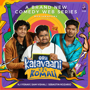 Oru Kalavaani 2 Komali (Original Soundtrack)