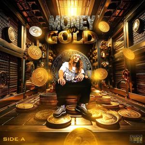 Money On Gold (Explicit)