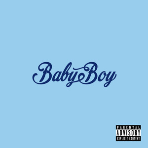 BABY BOY (Explicit)