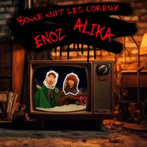 Bonne nuit les coreux