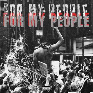 For My People (Explicit)