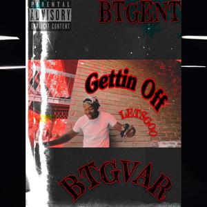 Gettin Off (Explicit)