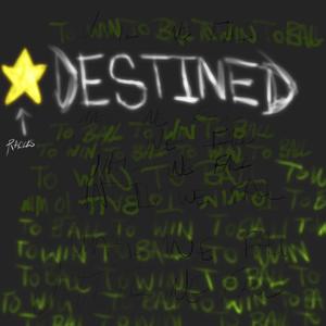 Destined (Explicit)