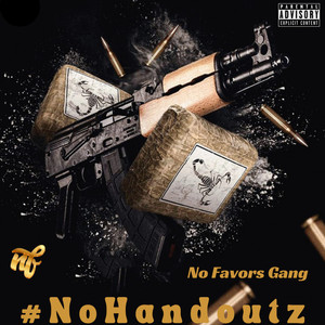 #NoHandoutz (Explicit)