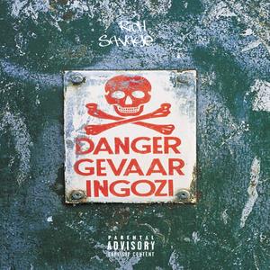 Danger Gevaar (feat. Young Tie & Sxova) [Explicit]