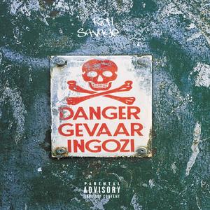 Danger Gevaar (feat. Young Tie & Sxova) (Explicit)