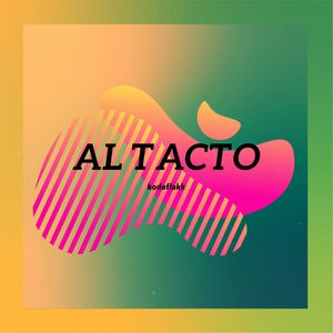 Al Tacto (Explicit)