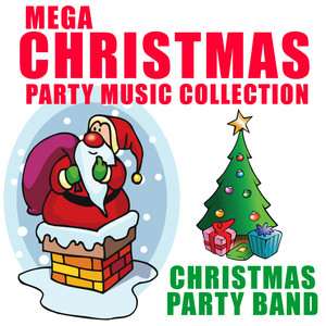 Mega Christmas Party Music Collection