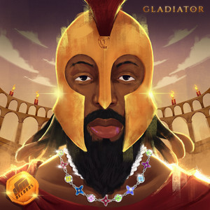 GLADIATOR (Explicit)