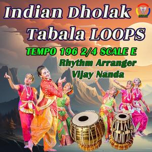 Indian Dholak Tabala Loops | Tempo 196 - 2/4 | Scale E