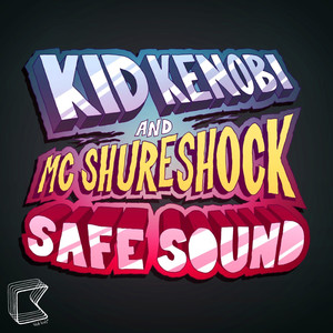 Safe Sound (RackNRuin Remix)