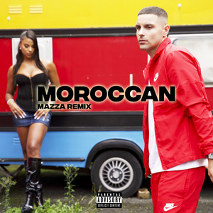 Moroccan (Mazza Remix)