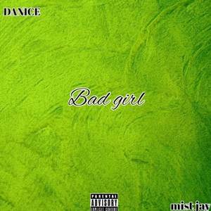 BAD GIRL (Explicit)