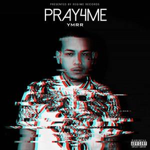 Pray4Me (Explicit)