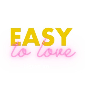 Easy to Love