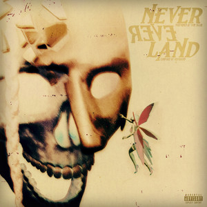 NEVEREVERLAND (Explicit)