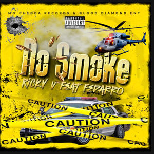 No Smoke (feat. Fedarro) (Explicit)