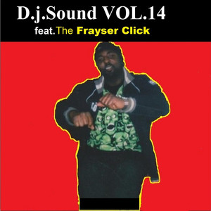 Vol. 14 (feat. The Frayser Click) [Explicit]