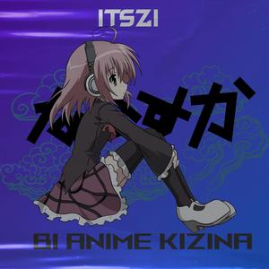 Bi Anime Kızına (Explicit)