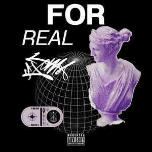 For real (Explicit)