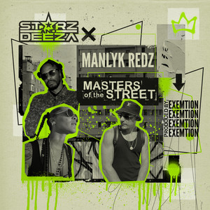 Masters Of The Street (Explicit)