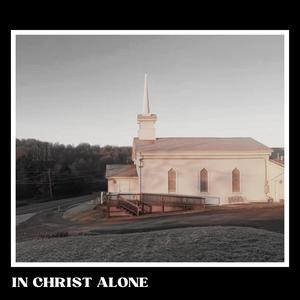 In Christ Alone (feat. Brenna Dill)