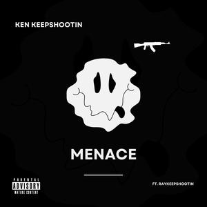 Menace (Explicit)