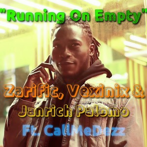 Running On Empty(feat. CallMeDezz)
