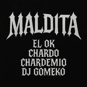 MALDITA (Explicit)