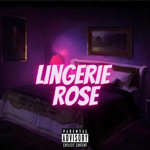 Lingerie Rose (Explicit)