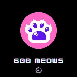 600 Meows