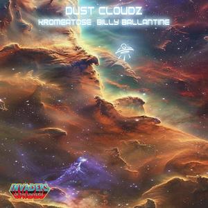 Dust Cloudz (feat. Kromeatose & Billy Ballantine) (Explicit)