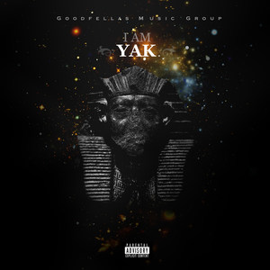 I Am Yak (Explicit)