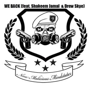 We Back (feat. Shakeem Jamal & Drew Skye) [Explicit]