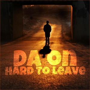 Hard To Leave (Explicit)