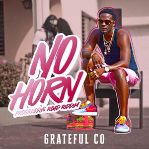 No Horn (feat. Grateful Co)