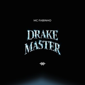 Drake Master (Explicit)