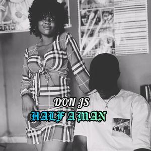 Half a man freestyle