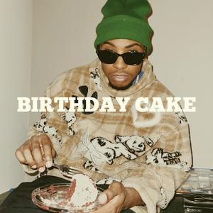 BIRTHDAY CAKE (Explicit)