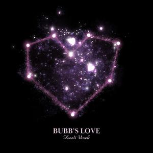 Bubb's Love (Jupiter Love) (Explicit)