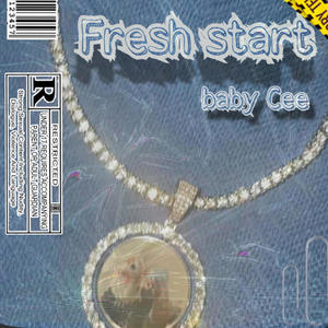Fresh Start (Explicit)