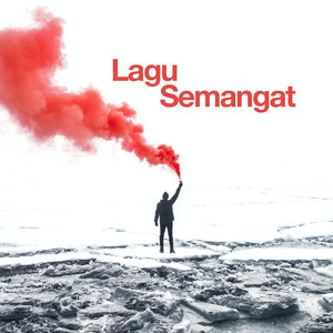 Lagu Semangat (Explicit)