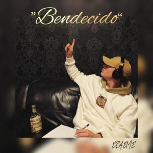 Bendecido (Explicit)