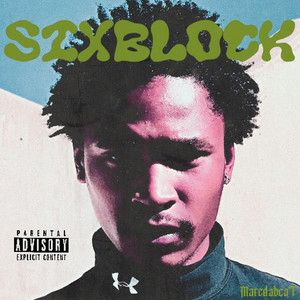 Sixblock (Deluxe) [Explicit]