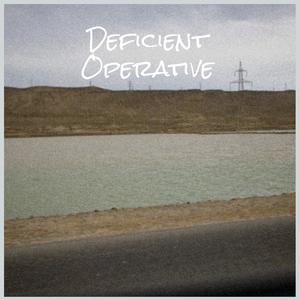 Deficient Operative