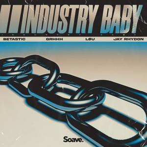 INDUSTRY BABY (feat. Jay Rhydon) [Explicit]