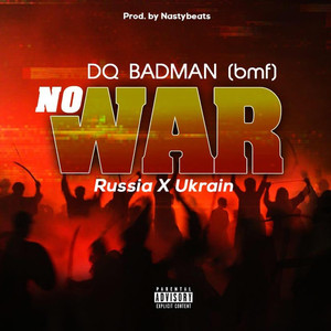 No War (Explicit)