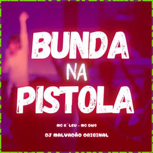 Bunda na pistola (Explicit)